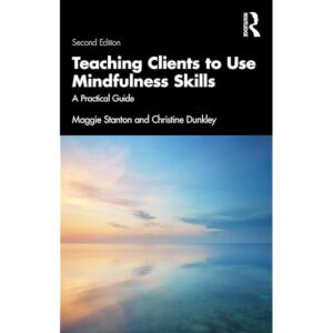 teaching clients to use mindfulness book