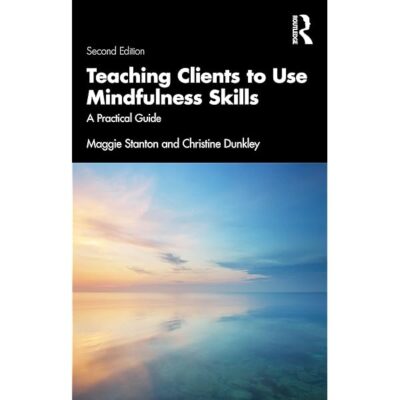 teaching clients to use mindfulness book